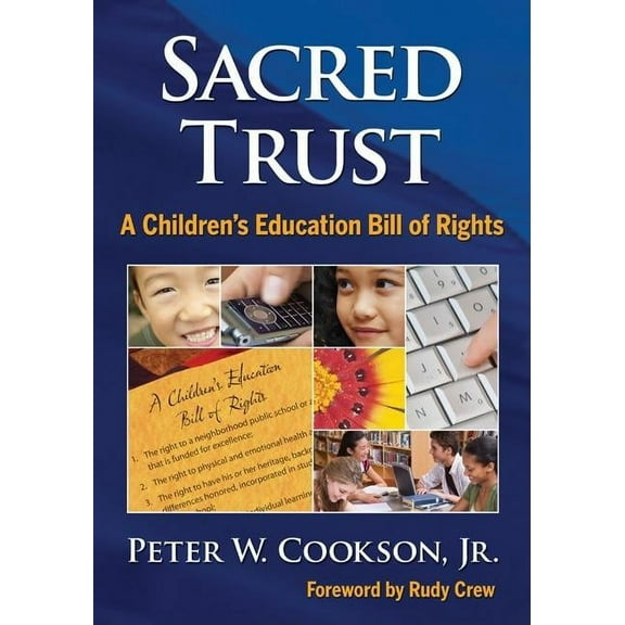 Sacred Trust: A Children's Education Bill of Rights, (Paperback)