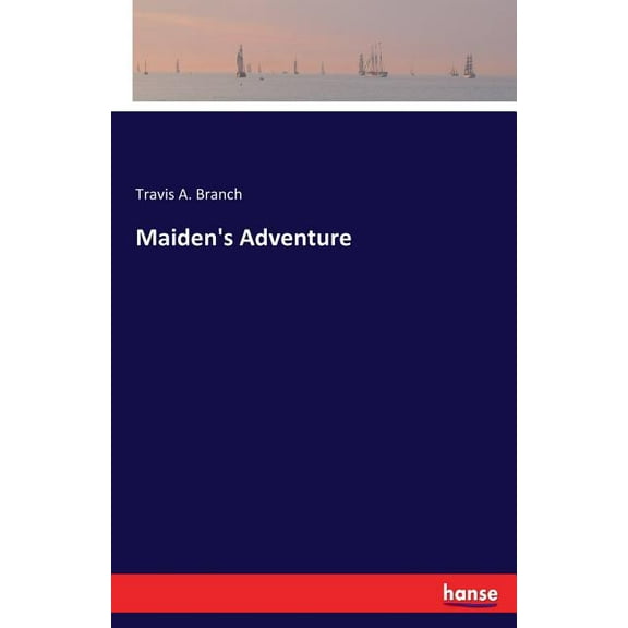 Maiden's Adventure, (Paperback)