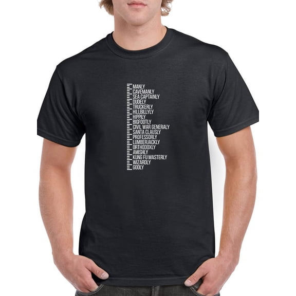 Beard Rank: From Manly To Godly. Funny Graphic Quote Men Black T-Shirt, Male Medium