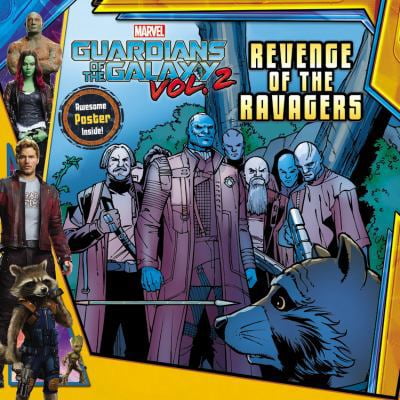 Pre-Owned Marvel's Guardians of the Galaxy Vol. 2: Revenge of the Ravagers [With Poster] (Paperback) 0316271616 9780316271615