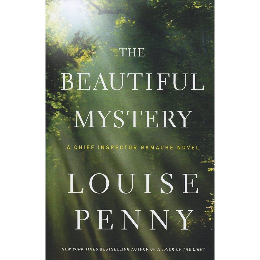 Chief Inspector Gamache Novels: The Beautiful Mystery (Hardcover ...