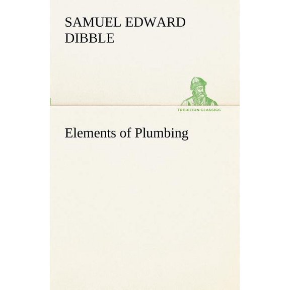 Elements of Plumbing, (Paperback)