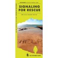 thumbnail image 5 of Signaling for Rescue: A Waterproof Pocket Guide to Helping Searchers Find You (Pathfinder Outdoor Survival Guide Series), 5 of 5