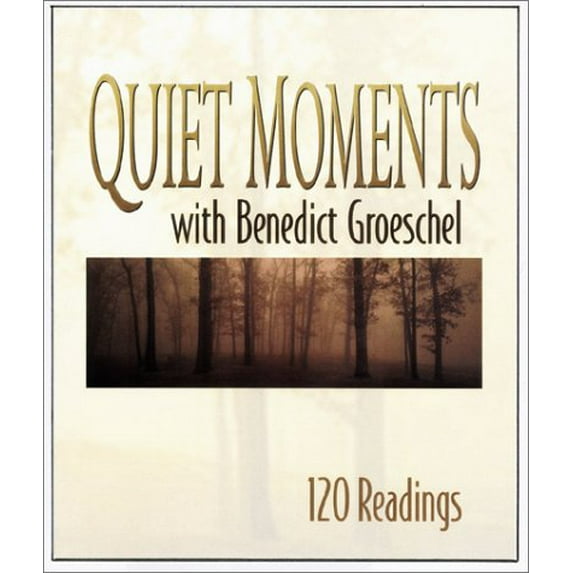 Pre-Owned Quiet Moments with Benedict Groeschel : 120 Readings (Hardcover)