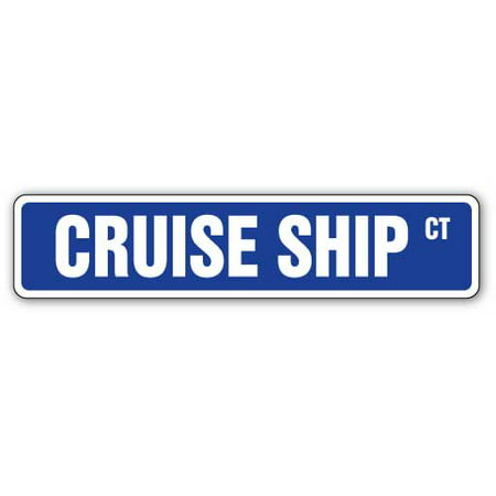 CRUISE SHIP Street Sign ocean liner director job vacation | Indoor/Outdoor |  24