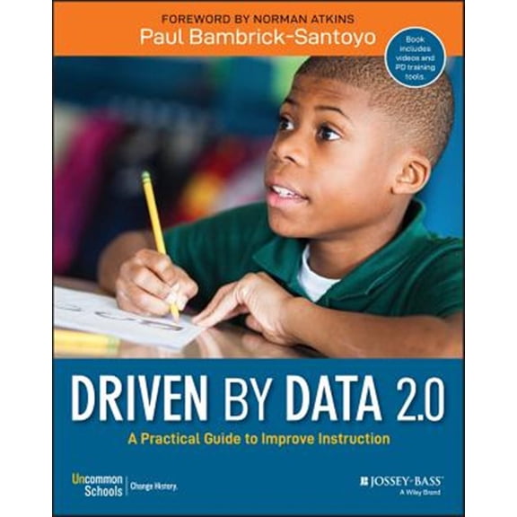 Pre-Owned Driven by Data 2.0: A Practical Guide to Improve Instruction (Paperback) 111952475X 9781119524755