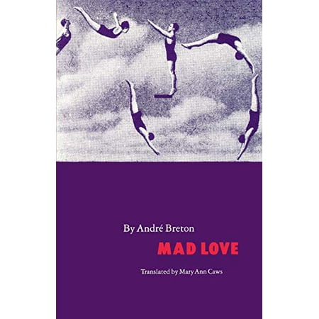Pre-Owned Mad Love (French Modernist Library) 9780803260726 0803260725 Paperback Reprint edition