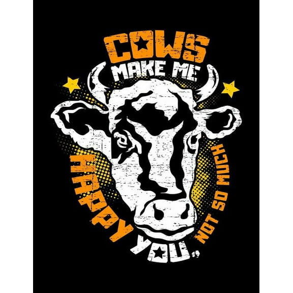 Cows make me happy You, not so much: A4 kariertes Notizbuch für einen Landwirt, Milchbauer oder Rinderzüchter in der Landwirtschaft als Geschenk (Paperback)