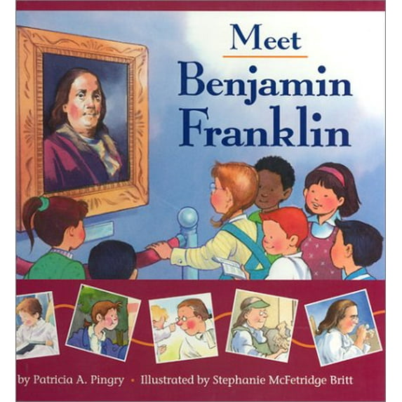 Pre-Owned Meet Benjamin Franklin (Hardcover) 0824941330 9780824941338