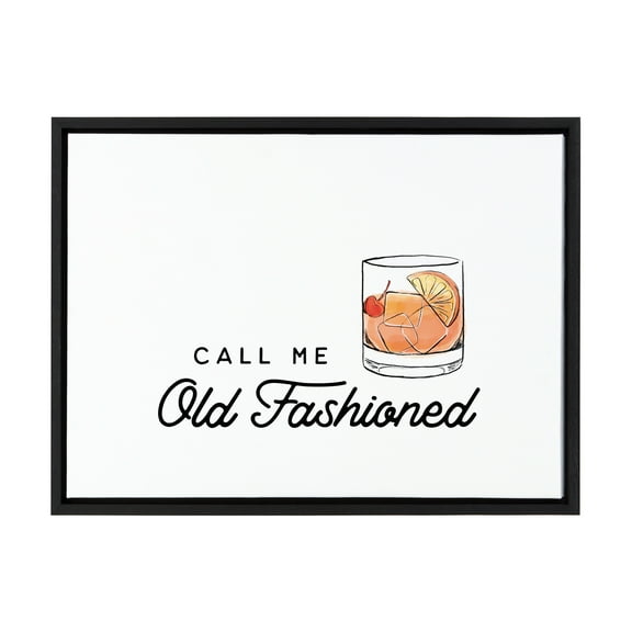 Kate and Laurel Sylvie Call Me Old Fashioned Framed Canvas Wall Art by The Creative Bunch Studio, 18x24 Black, Classic Bar Art for Wall