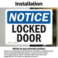 thumbnail image 3 of (2 Pack) Locked Door OSHA Notice Sign 24 Inch X 18 Inch Vinyl Label Decal Sticker Weather Resistant, UV Protected for Workplace, Business, and Construction Site, Made in the USA, 3 of 7