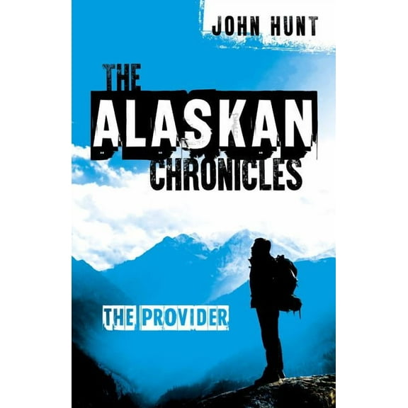 The Alaskan Chronicles: The Provider