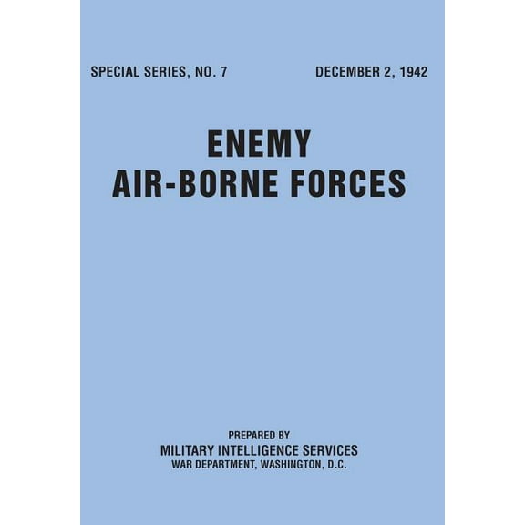 Enemy Airborne Forces (Special Series No.7) (Paperback)
