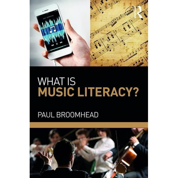 What is Music Literacy?, (Paperback)