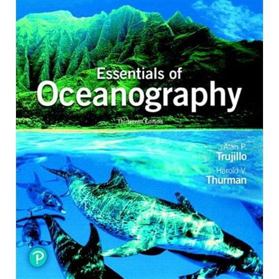 Pre-Owned Essentials of Oceanography, 9780134891521, 013489152X, Paperback, 13 edition