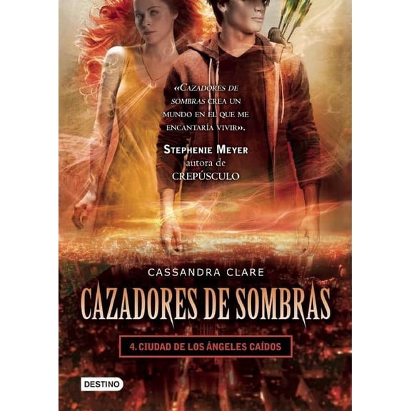 Cazadores de Sombras Cazadores de Sombras, 4. Ciudad de Los Angeles Caidos, Book 04, (Paperback)