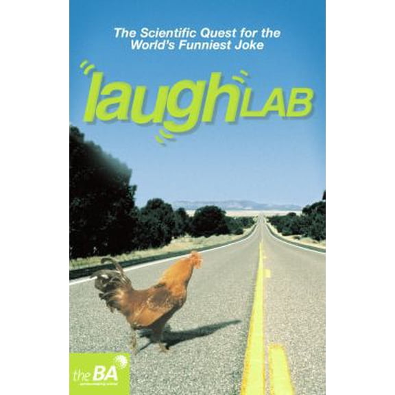 Pre-Owned Laughlab: The Scientific Search for the World's Funniest Joke (Paperback) 0099446871 9780099446873