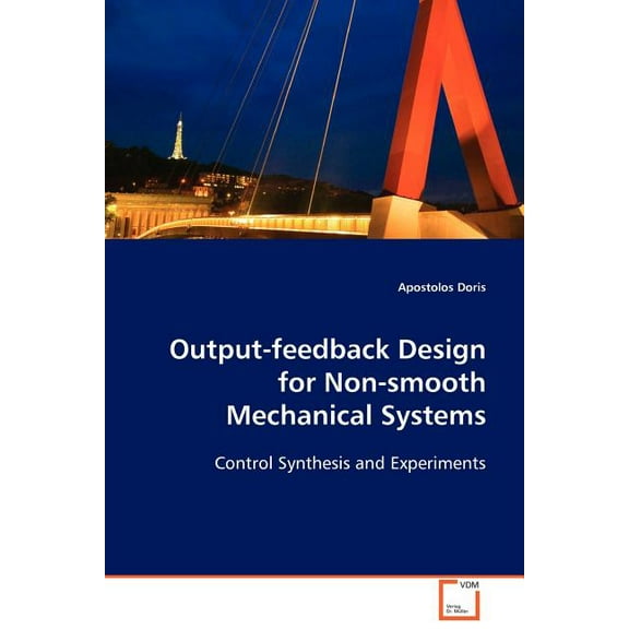 Output-feedback Design for Non-smooth Mechanical Systems (Paperback)