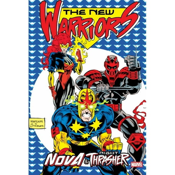New Warriors: Nova & Night Thrasher Omnibus Chris Marrinan Cover, (Hardcover)