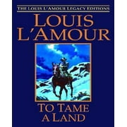 To Tame a Land (Hardcover)