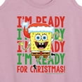 thumbnail image 3 of SpongeBob SquarePants - I'm Ready For Christmas - Women's Racerback Tank Top, 3 of 6