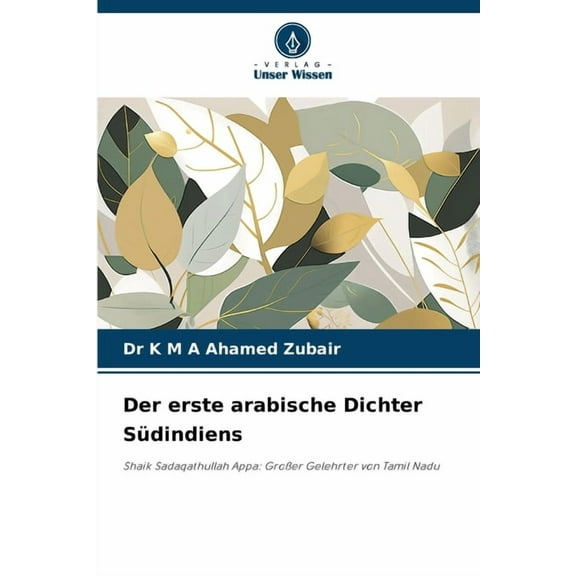 Der erste arabische Dichter Südindiens, (Paperback)