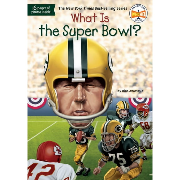 What Was? What Is the Super Bowl?, (Paperback)