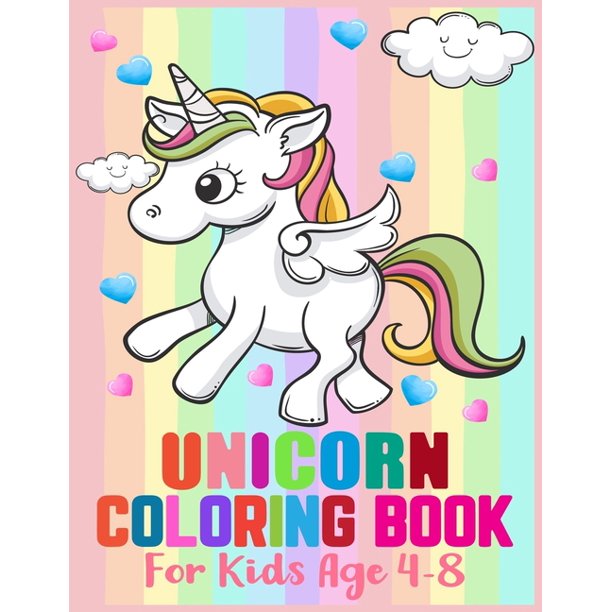 Download Unicorn Coloring Book For Kids Ages 4 8 Cute Unicorn Coloring Book For Children Paperback Walmart Com Walmart Com