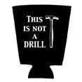 thumbnail image 2 of This Is Not A Drill Pint Glass Coolie (Black), 2 of 3