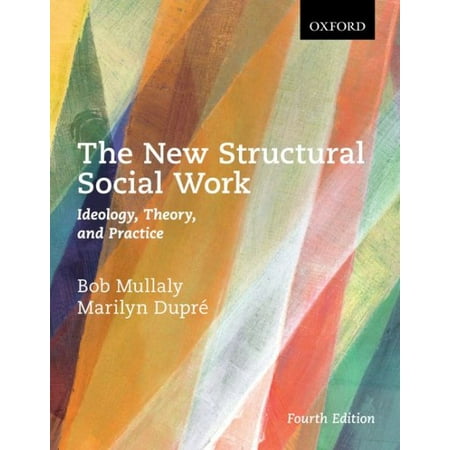 The New Structural Social Work: Ideology, Theory, and (Best Practices For Using Social Media As A Recruitment Strategy)