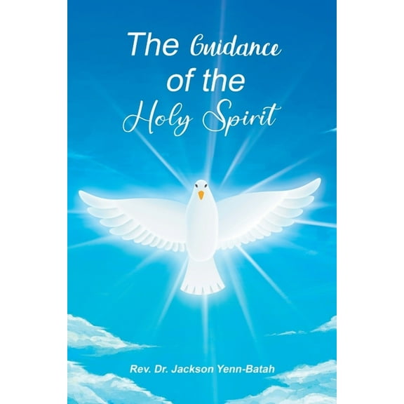 The Guidance of the Holy Spirit, (Paperback)