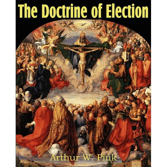 The Doctrine of Election