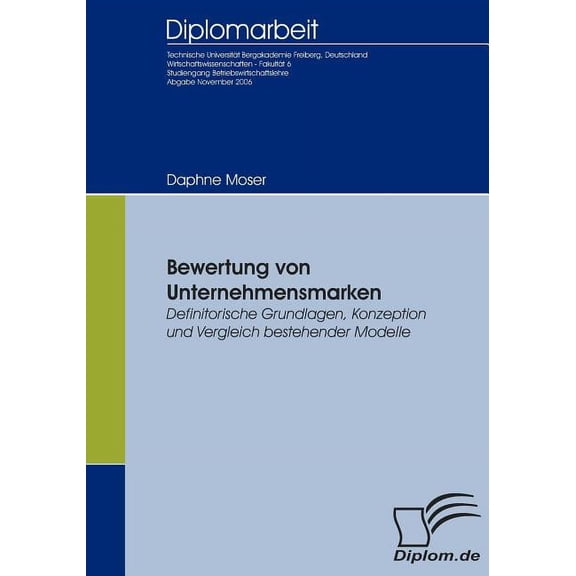 Bewertung von Unternehmensmarken : Definitorische Grundlagen, Konzeption und Vergleich bestehender Modelle (Paperback)