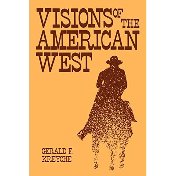 Pre-Owned Visions of the American West Paperback