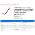 thumbnail image 2 of A/C Suction Line Hose Assembly - Compatible with 2013 - 2014 Hyundai Genesis Coupe 2.0L 4-Cylinder G4KF VIN D MFI Turbocharged, 2 of 2