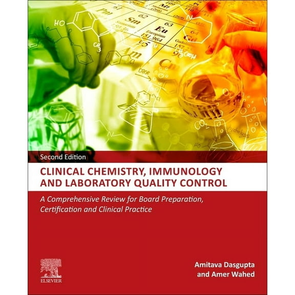 Clinical Chemistry, Immunology and Laboratory Quality Control: A Comprehensive Review for Board Preparation, Certificati, (Paperback)