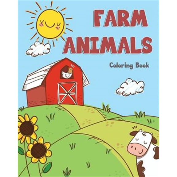 Pre-Owned Farm Animals Coloring Book: Farm Animals Books for Kids & Toddlers - Boys & Girls - Activity Books (Paperback) by Lynn Knecht