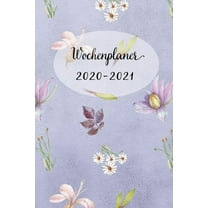 Wochenplaner 2020-2021 : Wiesn Blumen Wochen - und Monatsplaner - Terminkalender Tagesplaner - ein Liebevolles Geschenk für Frauen Kollegen (Paperback)