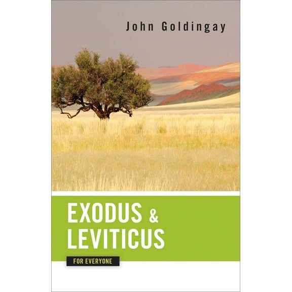 Old Testament for Everyone: Exodus and Leviticus for Everyone (Paperback)
