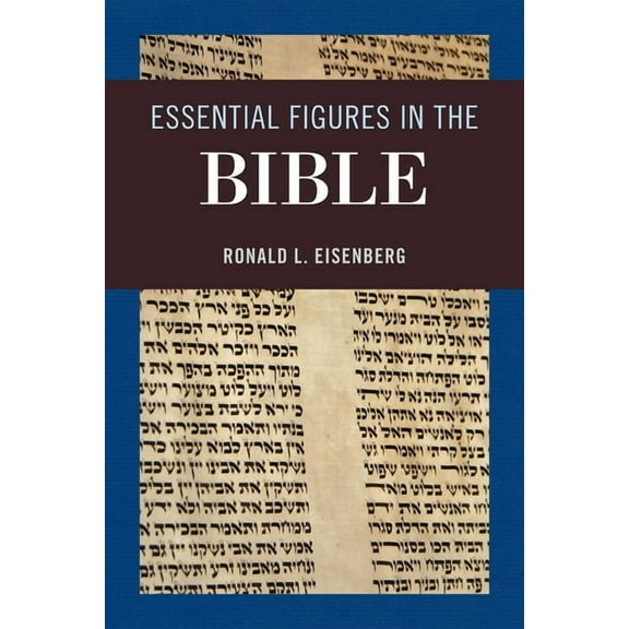 Essential Figures in the Bible, (Hardcover)