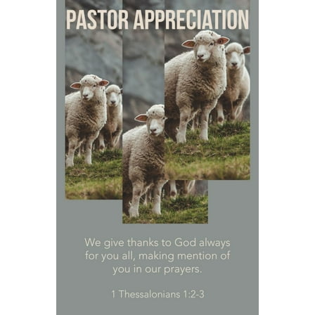 Bulletin-Pastor Appreciation: We Give Thanks To God Always (1 Thessalonians 1:2-3  KJV) (Pack Of 100)