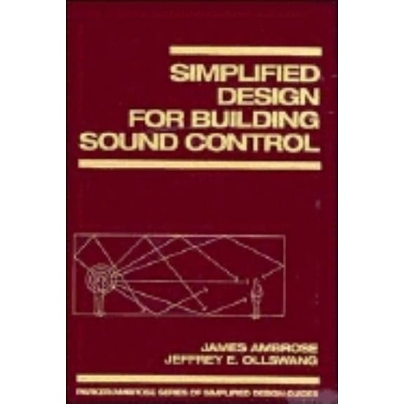 Parker-Ambrose Series of Simplified Desi Simplified Design for Building Sound Control, (Hardcover)