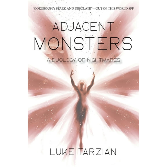 Adjacent Monsters: A Duology of Nightmares, (Paperback)