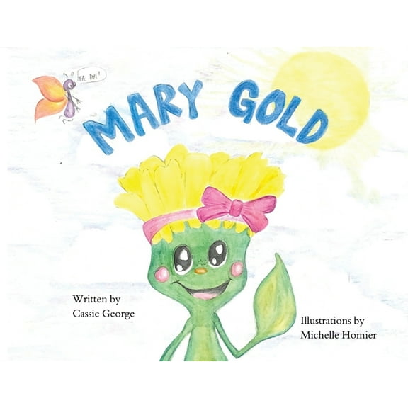 Mary Gold, (Paperback)