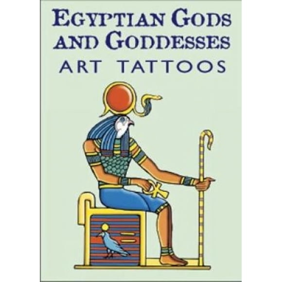 Egyptian Gods and Goddesses Art Tattoos (Dover Tattoos)