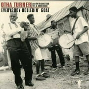 Everybody Hollerin' Goat