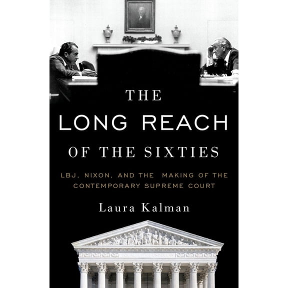 Long Reach of the Sixties C, (Hardcover)