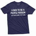 thumbnail image 4 of Funny Used To Be People Person Tee Shirt Humor Saying Birthday Gift For Him (Medium Grey), 4 of 6