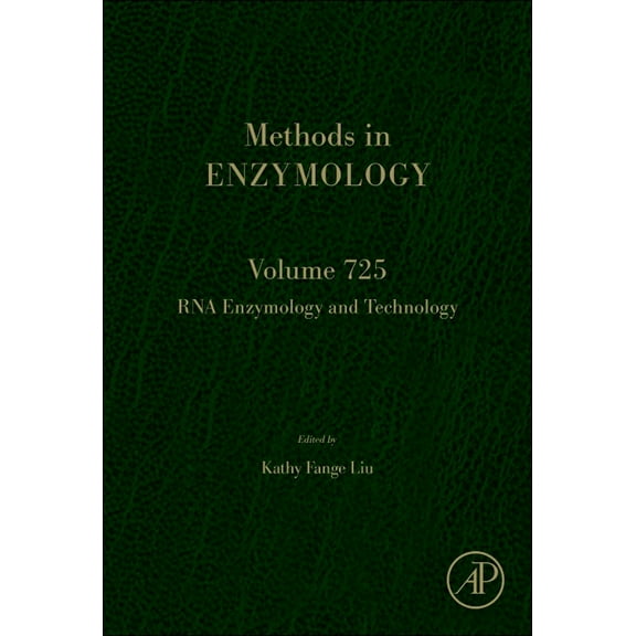 Methods in Enzymology RNA Enzymology and Technology: Volume 725, Book 725, (Hardcover)