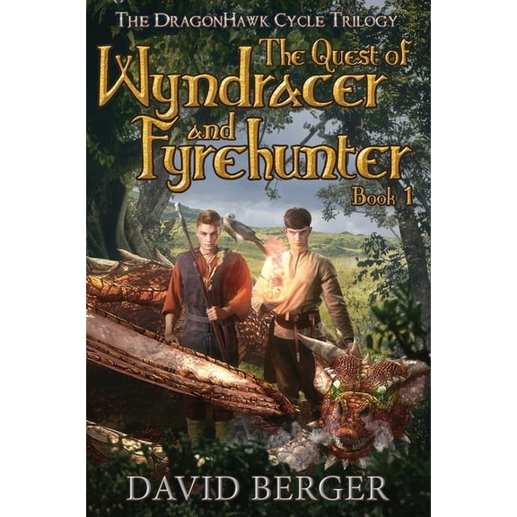 The Quest of Wyndracer and Fyrehunter, (Paperback)
